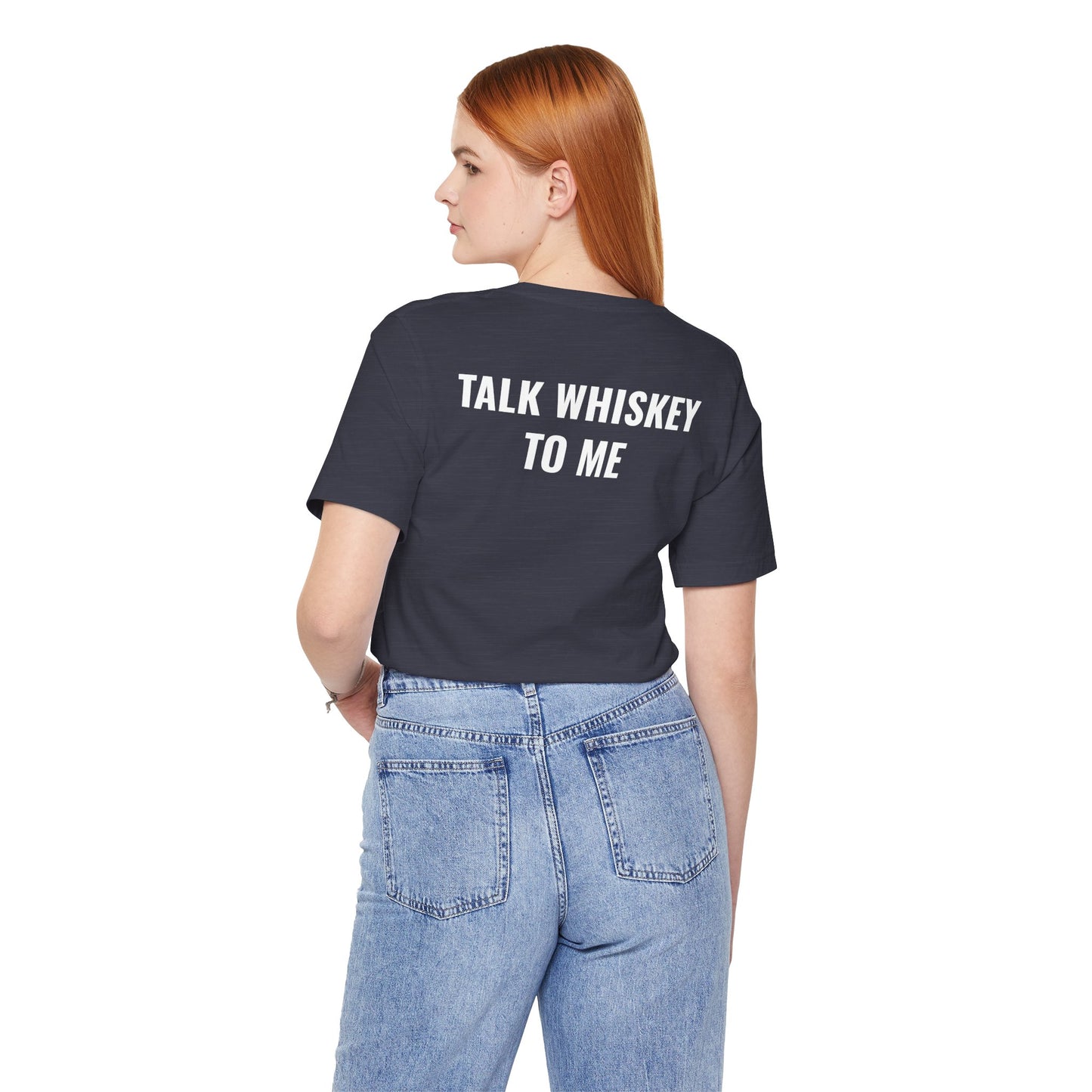 The American Tee – Talk Whiskey To Me